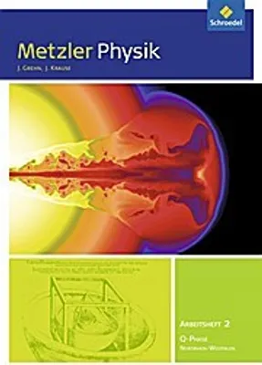 Obrázek produktu pro Metzler Physik 1. Arbeitsheft. Qualifikationsphase. Sekundarstufe 2. Nordrhein-Westfalen