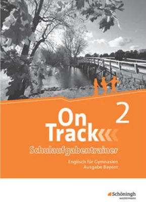 Produktbild von On Track 2. Schulaufgaben - Englisch für Gymnasien. Bayern