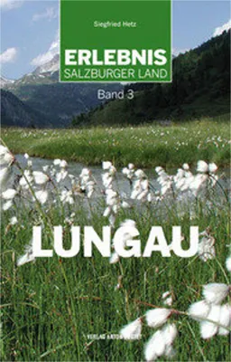 Immagine prodotto di Hetz, S: Erlebnis Salzburger Land 3: Lungau
