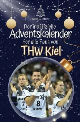 Produktbild von Der inoffizielle Adventskalender für alle Fans des THW Kiel