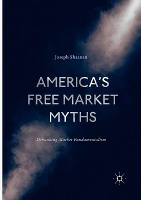 Produktbild von America's Free Market Myths