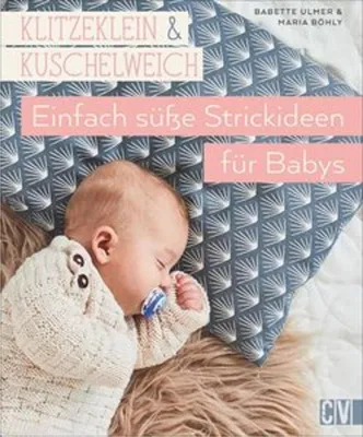 Immagine prodotto di Klitzeklein & kuschelweich - Einfach süße Strickideen für Babys