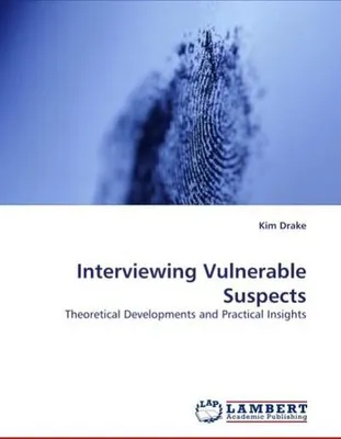 Produktbild von Interviewing Vulnerable Suspects