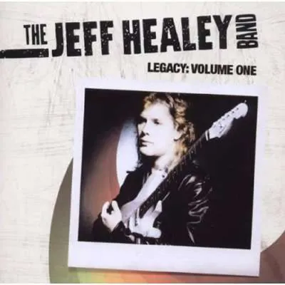 Obrázek produktu pro Jeff Healey: Legacy: Volume One - Edel 0196852ERE - (CD / Titul: H-P)