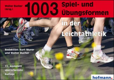 Produktbild von 1003 Spiel- und Übungsformen in der Leichtathletik