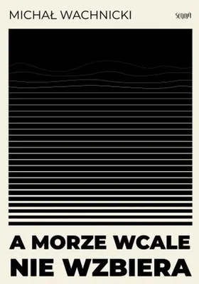 Image de Et la mer ne monte pas du tout