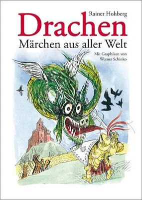 Produktbild von Hohberg, R: Drachen - Märchen aus aller Welt