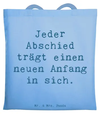 Produktbild von Mr. & Mrs. Panda Schultasche Spruch Verluste betrauern und loslassen - Sky Blue - Geschenk, Zuversicht, Vertrauem, Trauer, Trost, Jutebeutel, Einkaufstasche, Tote Bag