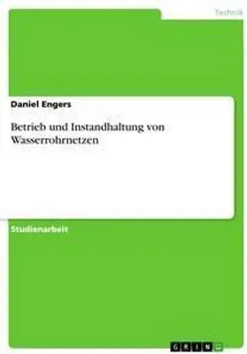 Produktbild von Betrieb und Instandhaltung von Wasserrohrnetzen
