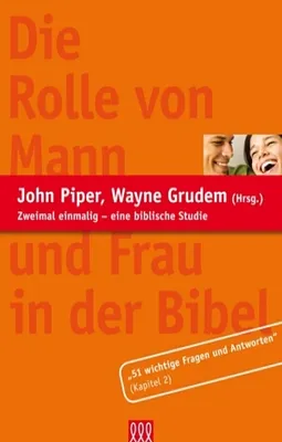 Produktbild von Die Rolle von Mann und Frau in der Bibel