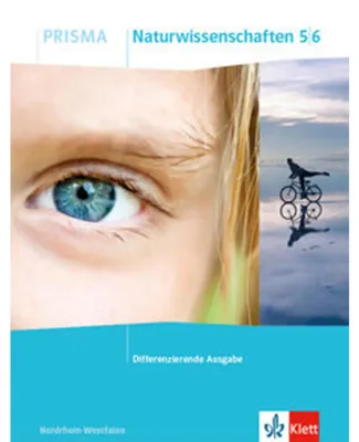 Produktbild von PRISMA Naturwissenschaften 5/6. Differenzierende Ausgabe Nordrhein-Westfalen. Schülerbuch Klasse 5/6