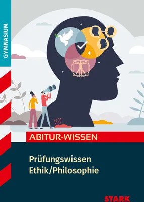 Produktbild von STARK Ethik/Philosophie - Abitur-Wissen - Prüfungswissen