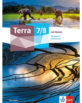 Obrázek produktu pro Terra Geographie 7/8. Schulbuch mit Medien Klasse 7/8. Ausgabe Thüringen Gymnasium