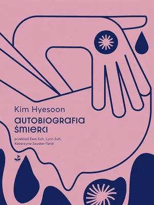 Zdjęcie produktu dla Autobiografia śmierci Kim Hyesoon - tomik poezji