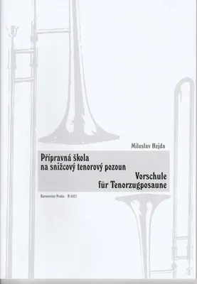 Zdjęcie produktu dla Miloslav Hejda Přípravná škola na snižcový tenorový pozoun Nuty