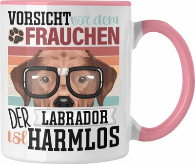 Produktbild von Trendation - Labrador Besitzerin Frauchen Tasse Geschenk Lustiger Spruch Geschenkidee Vorsicht Vor Dem Frauchen (Rosa)