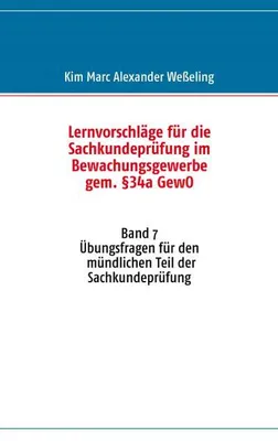 Immagine prodotto di Lernvorschläge für die Sachkundeprüfung im Bewachungsgewerbe gem. §34a GewO