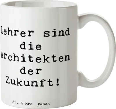 Produktbild von Mr. & Mrs. Panda Tasse Spruch Lehrer Zukunftsarchitekten - Weiß - Geschenk, Bildung, Dankeschön, Kaffeetasse, Geburtstagsgeschenk, Danke sagen, Bedanken, Motivation