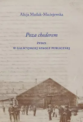 Immagine prodotto di Oltre il Cheder. Ebrei in una scuola pubblica galiziana