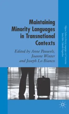 Obrázek produktu pro Maintaining Minority Languages in Transnational Contexts