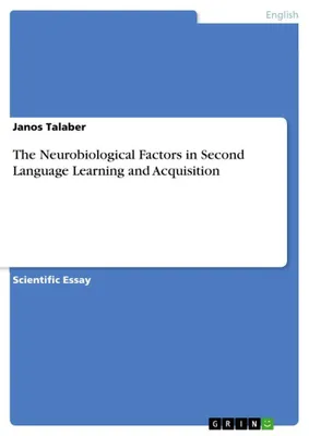 Produktbild von The Neurobiological Factors in Second Language Learning and Acquisition