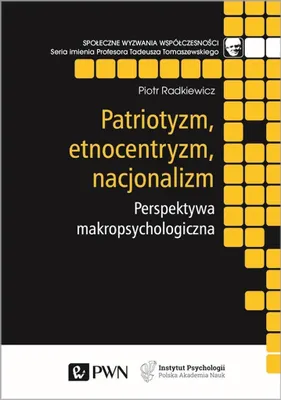 Produktbild von Patriotyzm, etnocentryzm, nacjonalizm