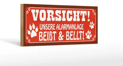 Produktbild von Holzschild Spruch 27x10cm Vorsicht unsere Alarmanlage beißt und bellt Hund