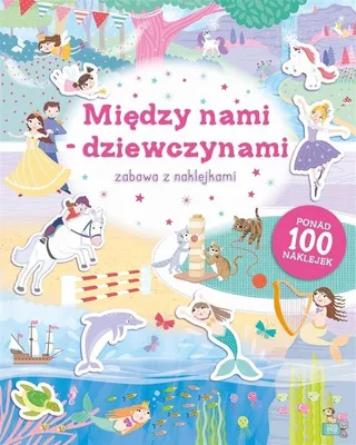 Obrázok produktu pre Między Nami Dziewczynami. Książka z Naklejkami