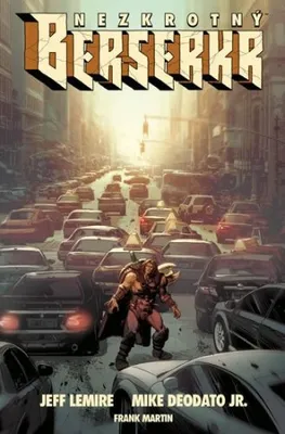 Image de Nezkrotný berserkr (Lemire Jeff)