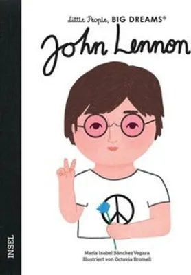 Image de John Lennon - Little People, BIG DREAMS (Deutsche Ausgabe)