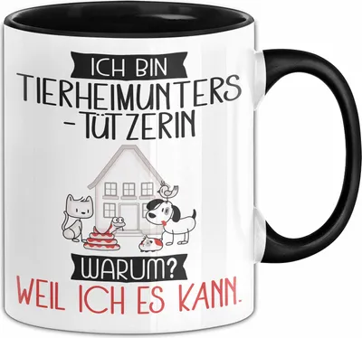 Produktbild von Tierheimunterstützerin Tasse Geschenk Ich Bin Tierheimunterstützerin Warum Weil Ich Es Kann Geschenkidee Geburtstag (Schwarz)