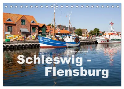 Produktbild von Schleswig-Flensburg (Tischkalender 2027 DIN A5 quer), CALVENDO Monatskalender