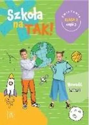 Zdjęcie produktu dla Wsip Szkoła Na Tak! Karty Ćwiczeń Klasa 2 Część 3 - Nauczanie Zintegrowane