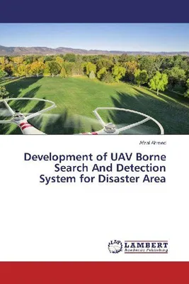 Produktbild von Development of UAV Borne Search And Detection System for Disaster Area
