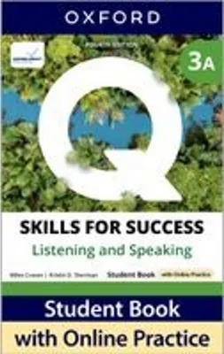 Obrázek produktu pro Q: Skills for Success Fourth Edition Level 3 Listening and Speaking Student Book A with Online Practice