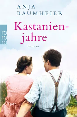 Produktbild von Rowohlt Verlag: Kastanienjahre Roman