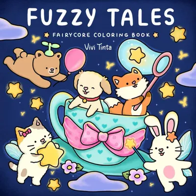 Produktbild von Malbuch für Erwachsene: Fuzzy Tales – Märchenhafte Fairycore-Motive zum Entspannen & Träumen