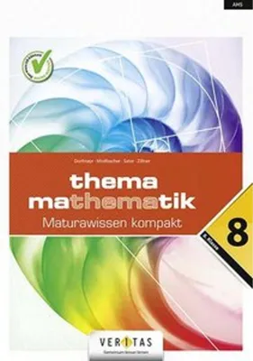Produktbild von Thema Mathematik Oberstufe 8. Klasse. Maturawissen kompakt - Schulbuch