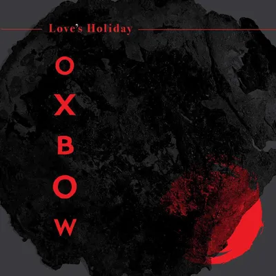 Obrázek produktu pro Oxbow: Love's Holiday - - (CD / Titel: H-P)