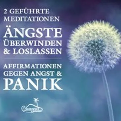 Produktbild von Ängste überwinden und loslassen