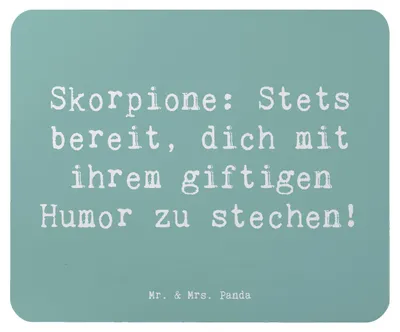 Produktbild von Mr. & Mrs. Panda Mouse Pad Spruch Skorpion Humor - Meeresbrise - Geschenk, Tierkreiszeichen, Mauspad, Persönlichkeit, giftig, Sternzeichen, Mousepad, Eigenschaften, pc