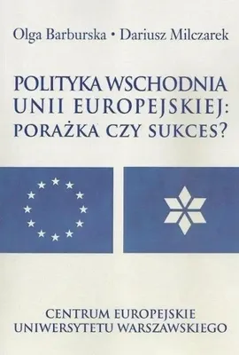 Obrázek produktu pro Polityka wschodnia Unii Europejskiej