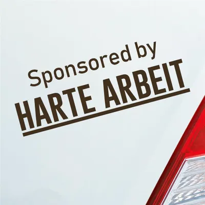 Produktbild von Auto Aufkleber Sponsored by Harte Arbeit Gesponsert Hard 19x7 cm Braun Sticker Heckscheibenaufkleber