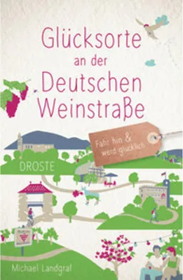 Obrázok produktu pre Glücksorte an der Deutschen Weinstraße