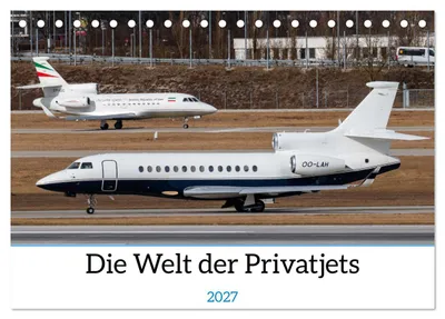 Produktbild von Die Welt der Privatjets (Tischkalender 2027 DIN A5 quer), CALVENDO Monatskalender