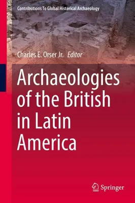 Produktbild von Archaeologies of the British in Latin America