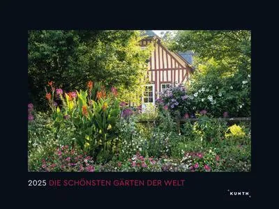 Zdjęcie produktu dla Die schönsten Gärten der Welt - KUNTH Wandkalender 2025