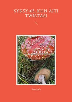 Produktbild von Syksy-65, kun äiti twistasi