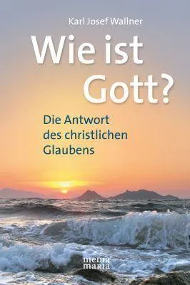 Produktbild von Wie ist Gott?