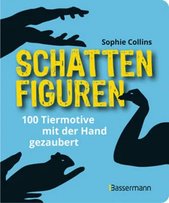 Immagine prodotto di Schattenfiguren - 100 Tiermotive mit der Hand gezaubert. Plus viele menschliche und gegenständliche Figuren für ganz großes Hand-Kino